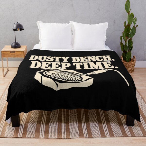Item preview, Dusty Bench Deep Time Paleontology Lab Humor designed and sold by DreamLayerStudio.