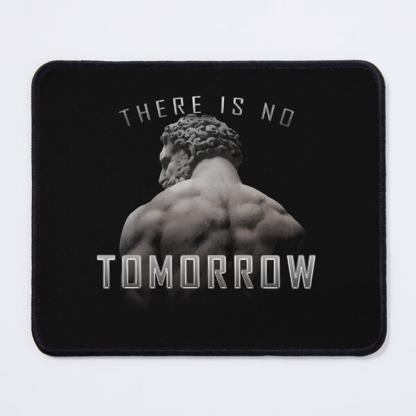 Item preview, There Is No Tomorrow designed and sold by bock-quinn.