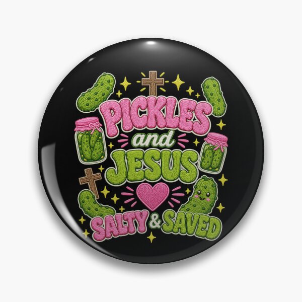 Item preview, Pickles And Jesus Salty And Saved Funny Christian Gift designed and sold by SEINENGAPPI8.