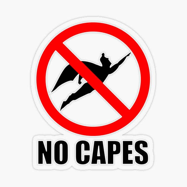 Item preview, No Capes designed and sold by laffograms.