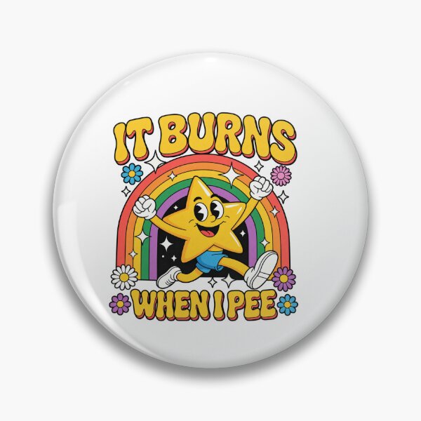 Item preview, Funny Saying It Burns When I Pee designed and sold by HarinDonreka.