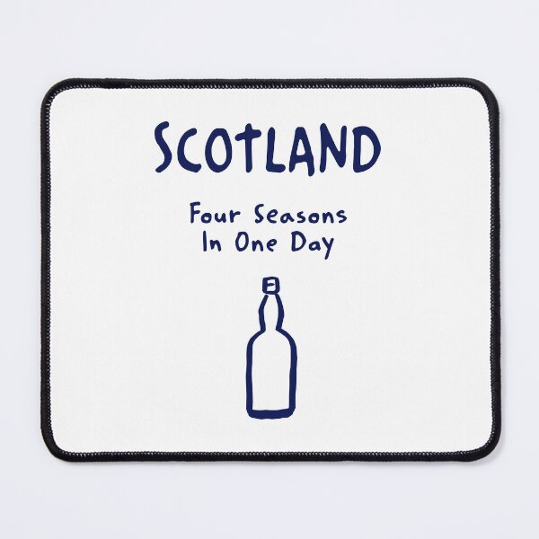 Item preview, Scotland – "Four Seasons In One Day" Funny Quote Print designed and sold by MarkedArtPrints.