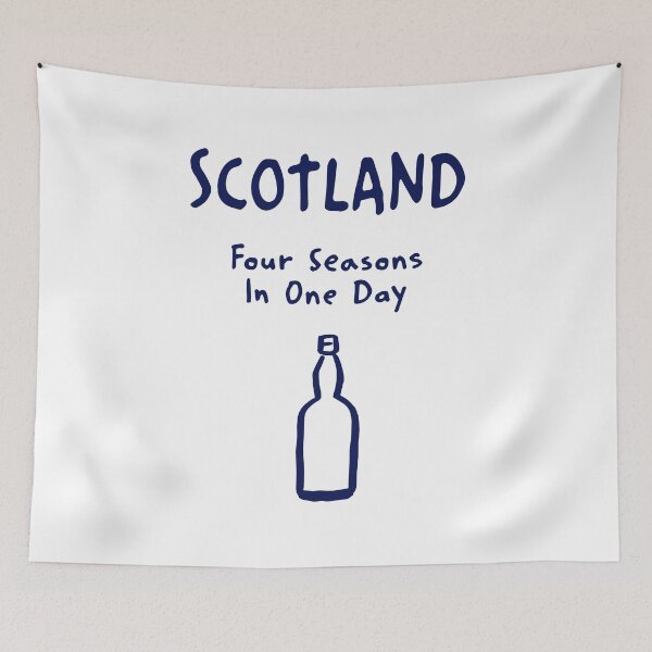 Item preview, Scotland – "Four Seasons In One Day" Funny Quote Print designed and sold by MarkedArtPrints.
