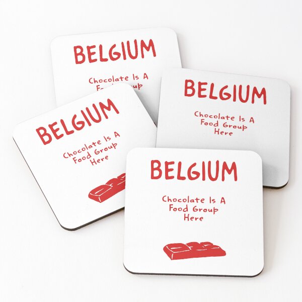 Item preview, Belgium – "Chocolate Is A Food Group Here" Funny Quote Print designed and sold by MarkedArtPrints.