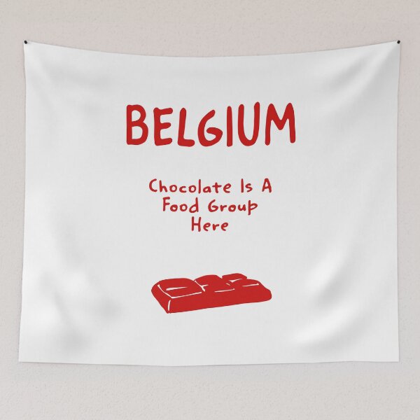 Item preview, Belgium – "Chocolate Is A Food Group Here" Funny Quote Print designed and sold by MarkedArtPrints.