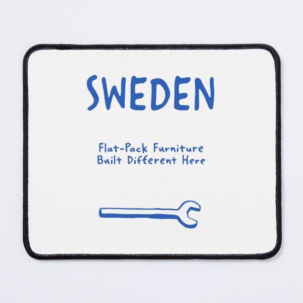 Item preview, Sweden – "Flat-Pack Furniture Built Different Here" Funny Quote Print designed and sold by MarkedArtPrints.