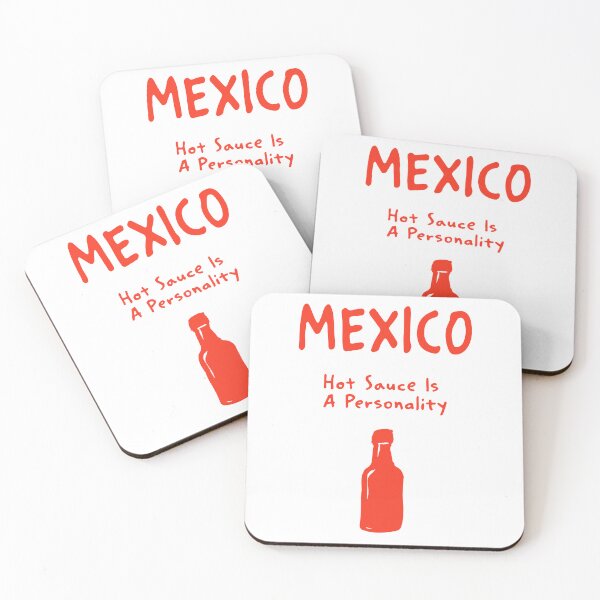 Item preview, Mexico – "Hot Sauce Is A Personality" Funny Quote Print designed and sold by MarkedArtPrints.