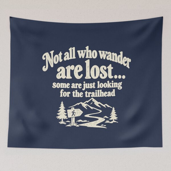 Item preview, Not All Who Wander Are Lost – Funny Vintage Hiking Trailhead designed and sold by NomadIdeasCo.