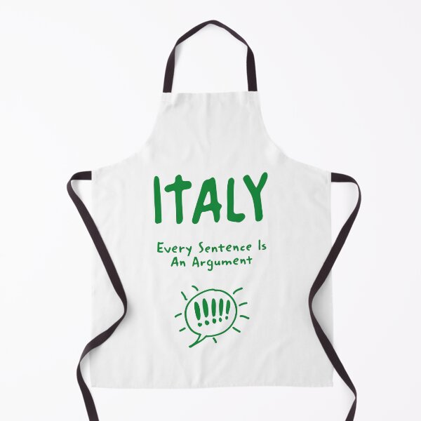 Item preview, Italy – "Every Sentence Is An Argument" Funny Quote Print designed and sold by MarkedArtPrints.
