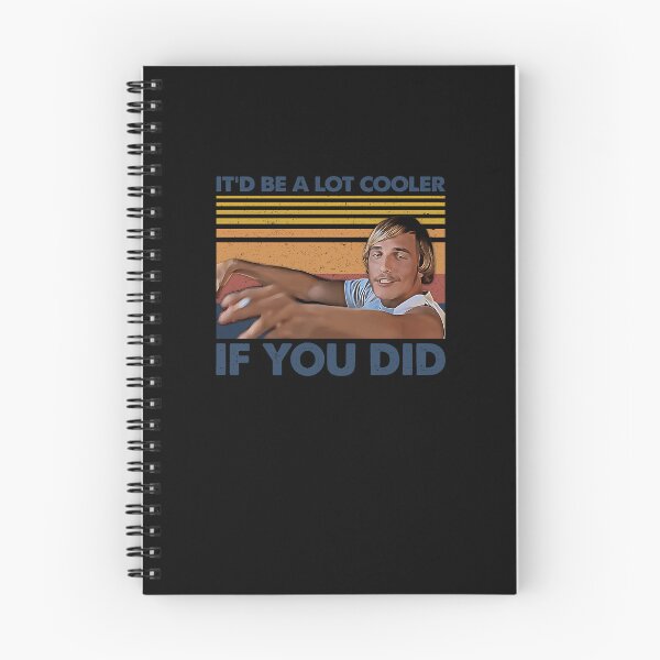 Item preview, Retro-Gift-Itd-Be-A-Lot-Cooler-If-You-Did-T-Shirt designed and sold by machelxb.