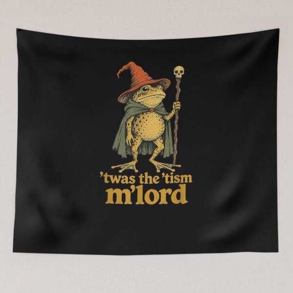 Item preview, Funny Meme TWAS the Tism M Lord Frog Wizard Graphic designed and sold by marlo-quade.