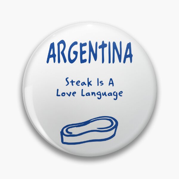 Item preview, Argentina Steak Print – Steak Is A Love Language, Funny Design designed and sold by MarkedArtPrints.