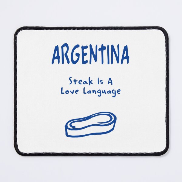 Item preview, Argentina Steak Print – Steak Is A Love Language, Funny Design designed and sold by MarkedArtPrints.