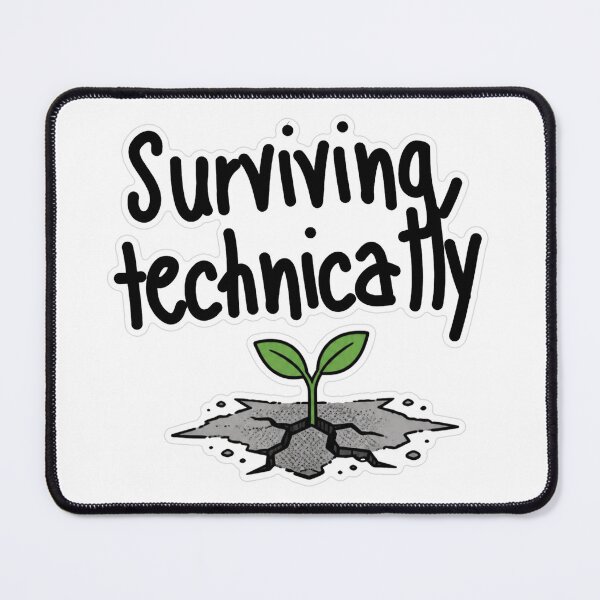 Item preview, Surviving Technically Doodle Sticker designed and sold by MindfulMischief.