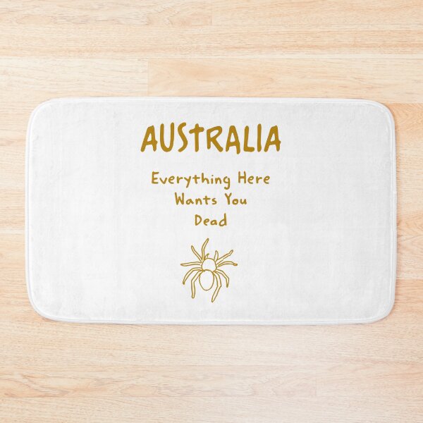 Item preview, Australia Spider Print – Everything Here Wants You Dead, Funny Design designed and sold by MarkedArtPrints.