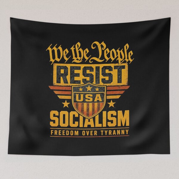 Item preview, We The People Resist Socialism Freedom Over Tyranny USA designed and sold by CarlaKaise.