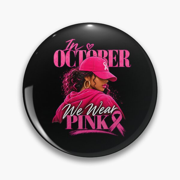 Item preview, October We Wear Pink Breast Cancer Awareness Women designed and sold by Khescoiu.