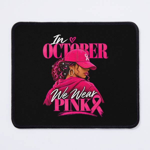 Item preview, October We Wear Pink Breast Cancer Awareness Women designed and sold by Khescoiu.
