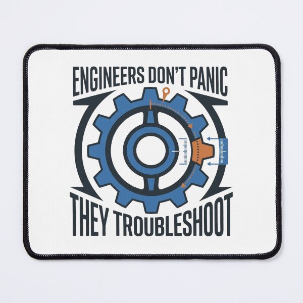 Item preview, Engineers Don't Panic They Troubleshoot Gear Design designed and sold by Amr Darwish Graphic designer.