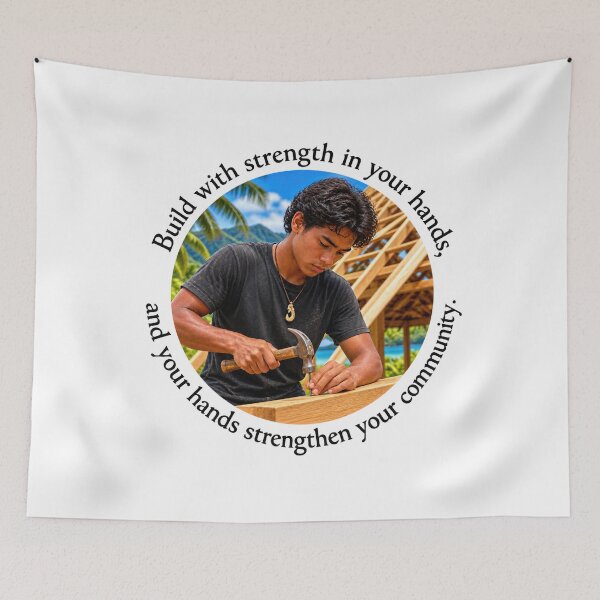 Item preview, Polynesian Community Proverb - Build with strength in your hands | Pacific Art designed and sold by ShakaLife.org.