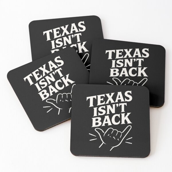 Item preview, Texas Isn’t Back designed and sold by HoDoan.