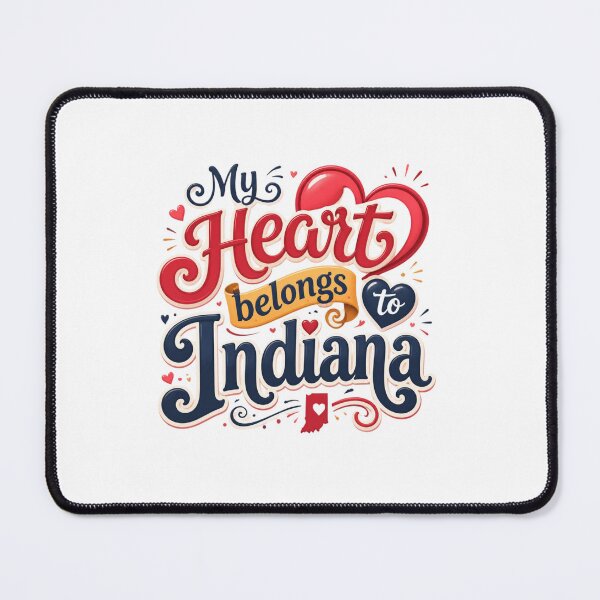 Item preview, My Heart Belongs to Indiana - Cute Souvenir Travelers Gift for Men Women & Kids designed and sold by Mozaic Clothes.