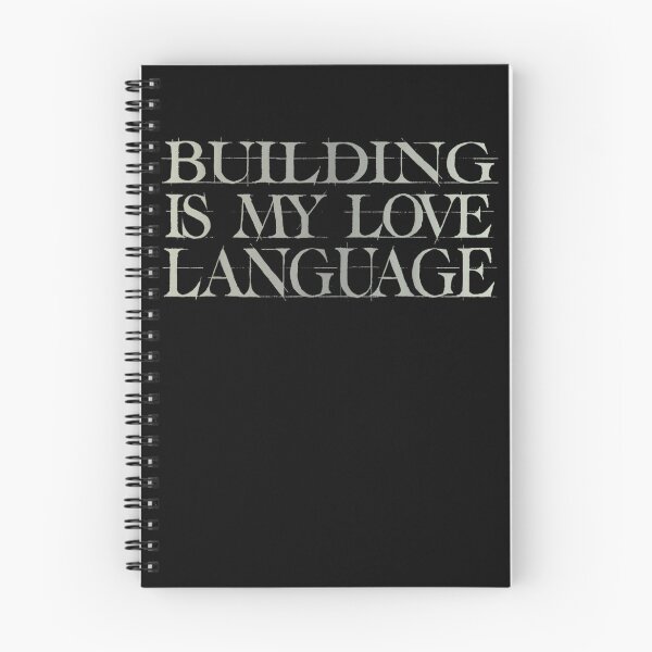 Item preview, Funny Quote Building is My Love Language Mark Saying designed and sold by chasenurbyst.