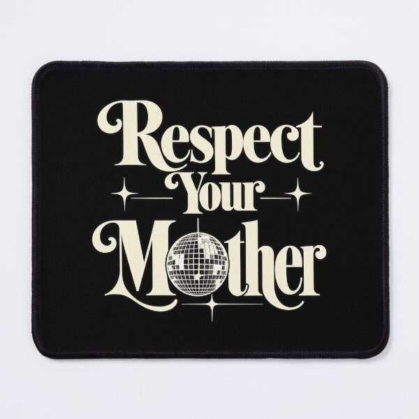 Item preview, Respect Your Mother Disco Ball designed and sold by haitrieuic96.