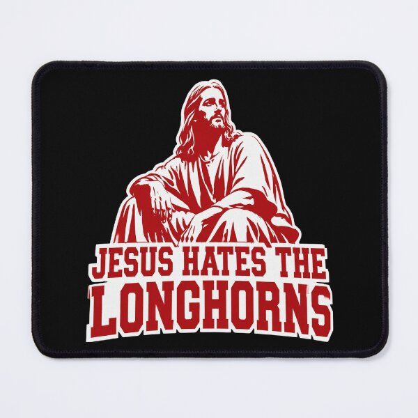Item preview, Jesus Hates The Longhorns designed and sold by HoDoan.