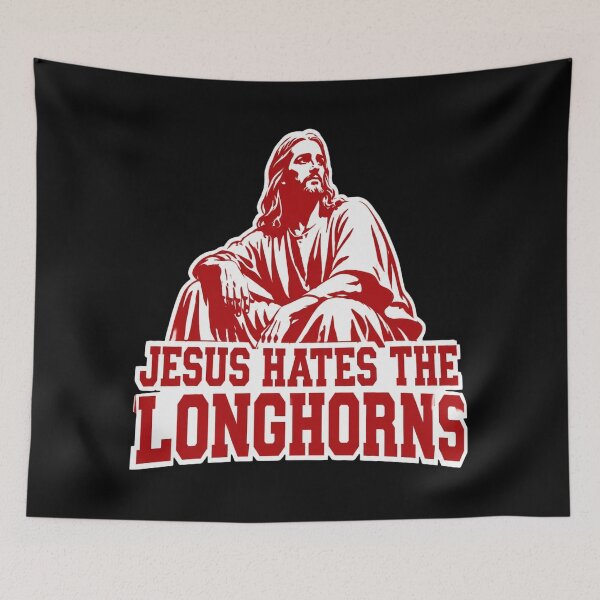 Item preview, Jesus Hates The Longhorns designed and sold by HoDoan.