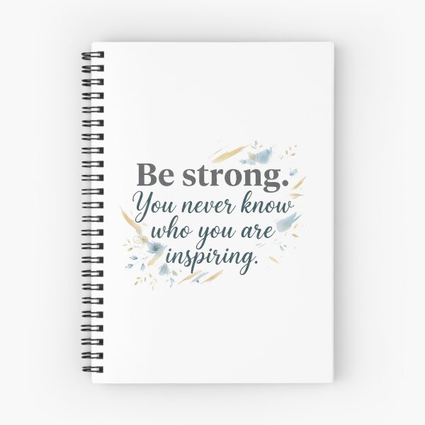 Item preview, QUOTE Be strong. You never know who you are inspiring designed and sold by AadiShaktiAura.