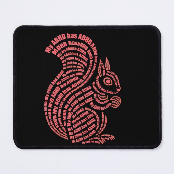 Item preview, My ADHD has ADHD Funny ADHD Squirrel designed and sold by T-version.