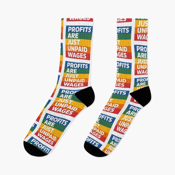 Item preview, Profits are just unpaid wages— Anti Capitalism Meme Political Design designed and sold by LoFizzy.