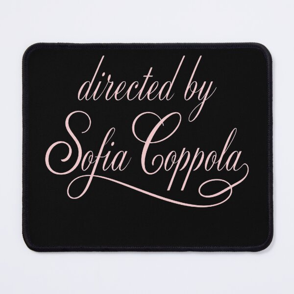 Item preview, Directed By Sofia Coppola designed and sold by AzariaAdams174.
