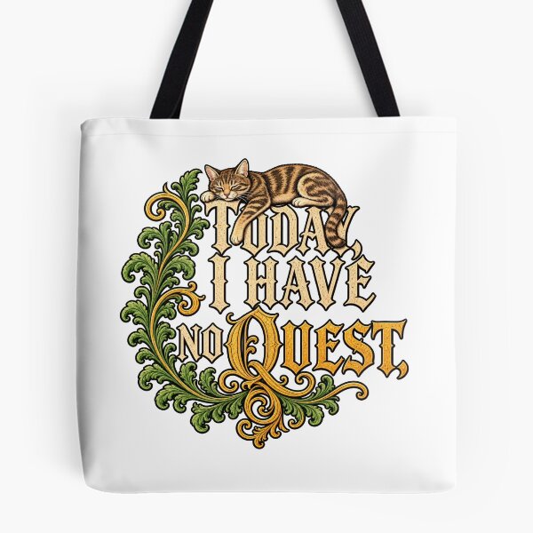 Item preview, Today I Have No Quest designed and sold by tomperys.