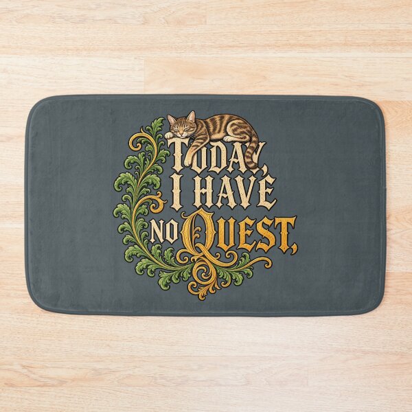 Item preview, Today I Have No Quest designed and sold by tomperys.