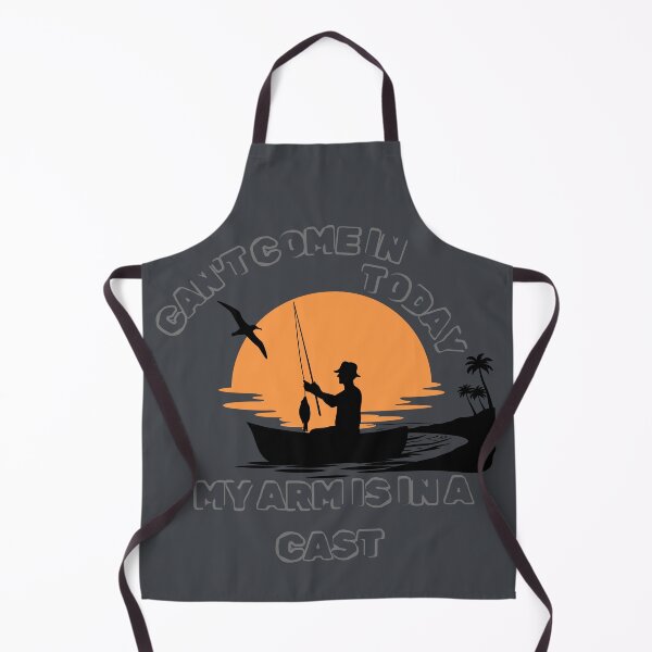 Item preview, Good Design for a Fishing Man Can't Come In Today My Arm Is In a Cast designed and sold by MarthaPlace.