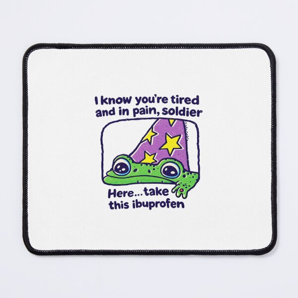 Item preview, I Know You're Tired Funny Frog ibuprofen designed and sold by LakenDraphil.