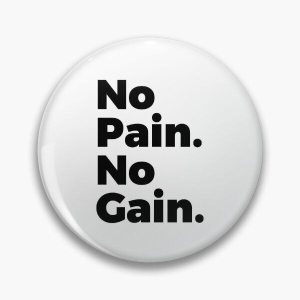 Item preview, No Pain. No Gain. designed and sold by PublicArtDesign.
