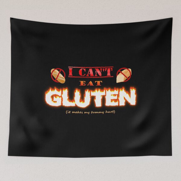 Item preview,  I Can_T Eat Gluten It Makes My Tummy Hurt Gluten Intolerant Celiac Meme designed and sold by ateebhassan000.