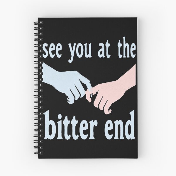 Item preview, See You At The Bitter End designed and sold by ErnestoForbes.