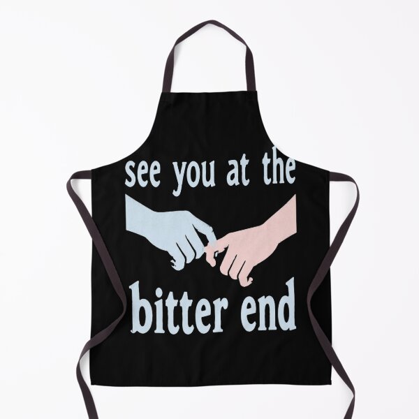Item preview, See You At The Bitter End designed and sold by ErnestoForbes.