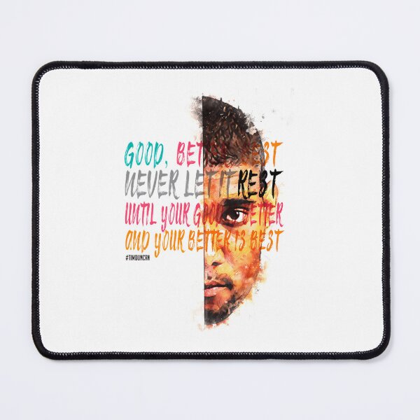 Item preview, Tim Duncan Inspiration Saying Motivational Quote Sketching Positive Quotegood Better Best. Never Let It Rest. Until Your Good Is Better And Your Better Is Best. designed and sold by rut1na.