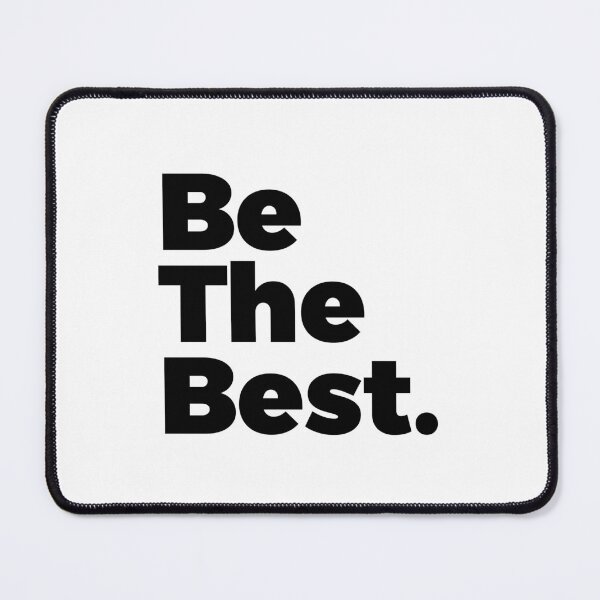 Item preview, Be The Best designed and sold by PublicArtDesign.