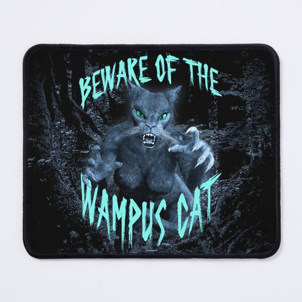 Item preview, Beware of the WAMPUS CAT designed and sold by PapaSquatch.