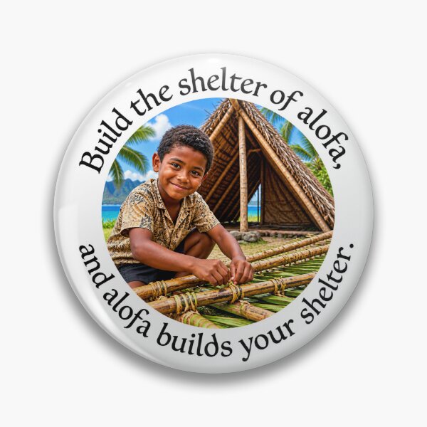 Item preview, Samoa Love Chiasmus Proverb - Build the shelter of alofa | Island Wisdom Art designed and sold by ShakaLife.org.