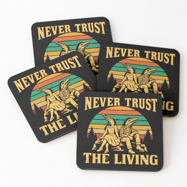 Item preview, Never Trust The Living designed and sold by barnetcraigt.