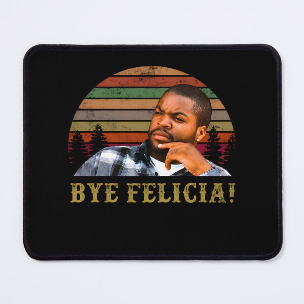 Item preview, "Bye, Felicia" Retro Friday Funny Meme designed and sold by ChickCharm.