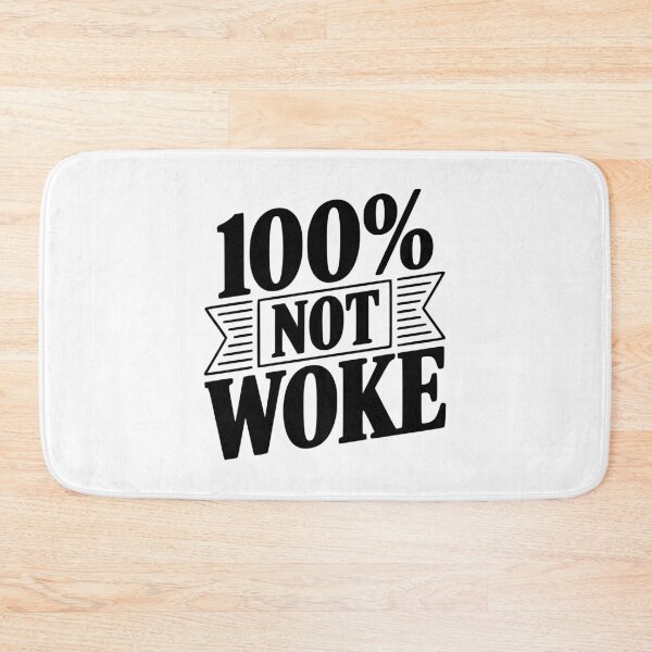Item preview, 100% Not Woke designed and sold by Frank Ring.