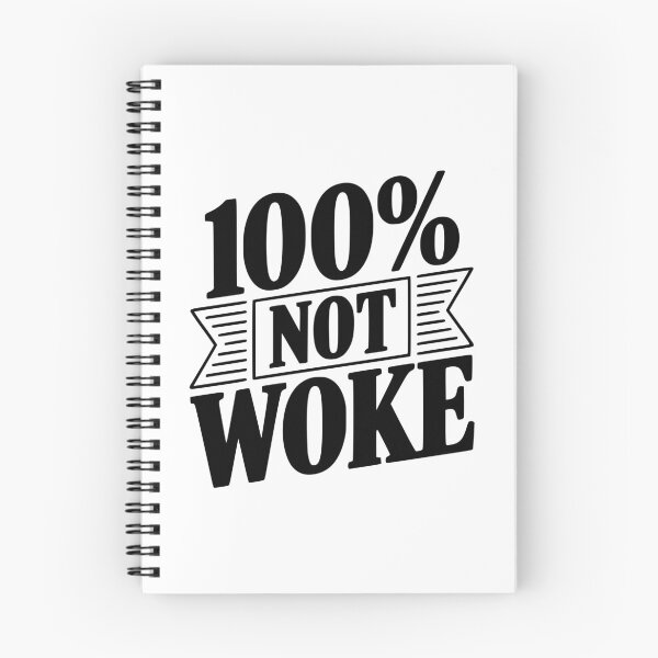 Item preview, 100% Not Woke designed and sold by Frank Ring.